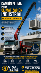Camión pluma para climatización industrial en Sevilla